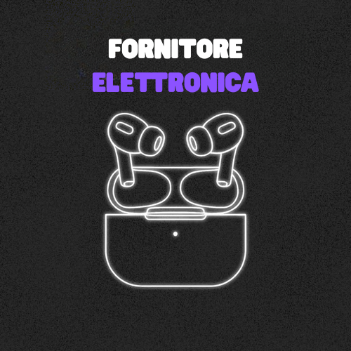 FORNITORE ELETTRONICA + Guida Gratuita