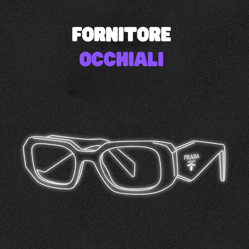 FORNITORE OCCHIALI + Guida Gratuita